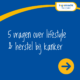5 vragen voor Tegenkracht over lifestyle en herstel bij kanker