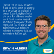 Erwin Albers, Business Developer Tegenkracht