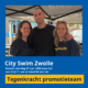 Tegenkracht promotieteam 2026 voor City Swim Zwolle